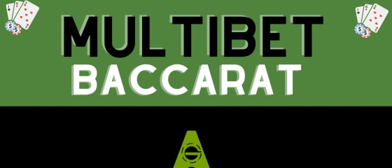 Autentiskt spel debuterar MultiBet Baccarat – Detaljerad översikt